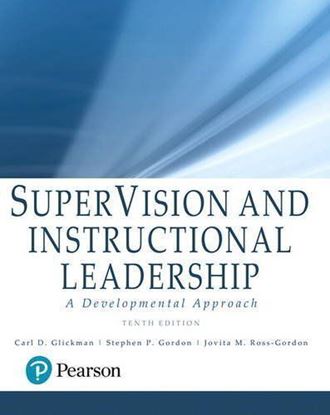 SuperVision and Instructional Leadership: A Developmental Approach (10th Edition)